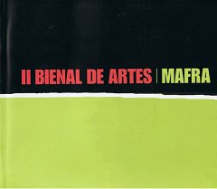 2005 BIENAL de ARTES Mafra Portugal